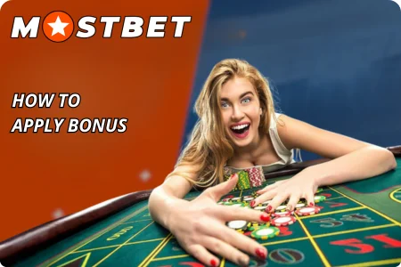 How to Apply Your Mostbet Bonus