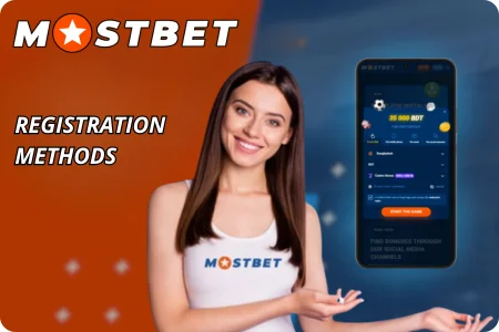 Mostbet registration methods